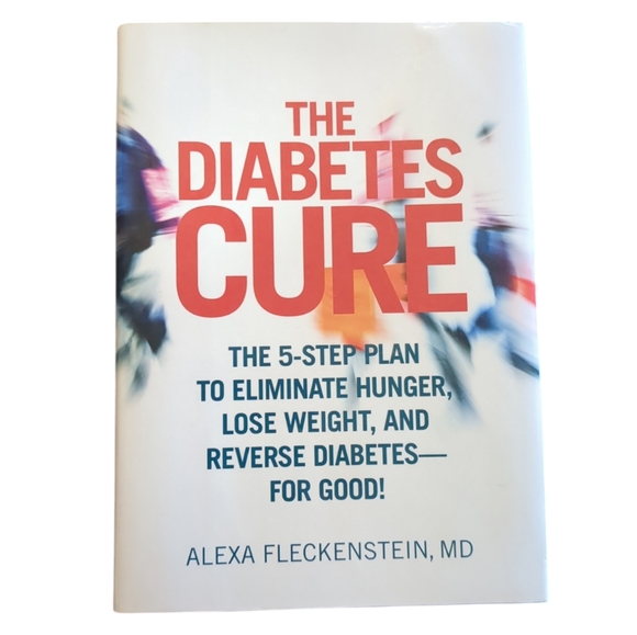 🍁2/$7🍁The Diabetes Cure by Alexa Fleckenstein Hardcover Book - Picture 1 of 2